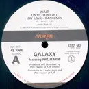 12inch Vinyl Single - Galaxy Featuring Phil Fearon - Wait Until Tonight (My Love)