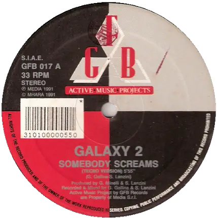 Galaxy 2 - Somebody Screams