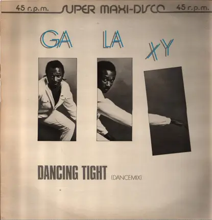 Galaxy - Dancing Tight