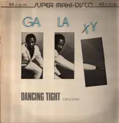 Galaxy - Dancing Tight