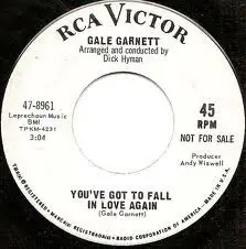 Gale Garnett - It's Been A Lovely Summer / You've Got To Fall In Love Again