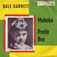 Gale Garnett - Malaika / Pretty Boy