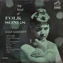 LP - Gale Garnett - My Kind Of Folk Songs - Mono