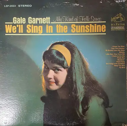 Gale Garnett - My Kind Of Folksongs - We'll Sing In The Sunshine