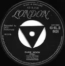 7inch Vinyl Single - Gale Storm - Dark Moon