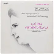 Galina Vishnevskaya - Galina Vishnevskaya