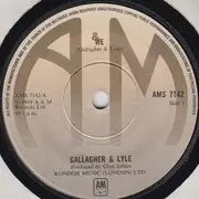 7inch Vinyl Single - Gallagher & Lyle - We