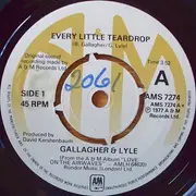 7'' - Gallagher & Lyle - Every Little Teardrop