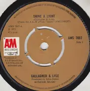 7'' - Gallagher & Lyle - Shine A Light