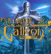 Galleon - So, I Begin