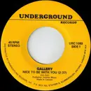7inch Vinyl Single - Gallery - Nice To Be With You / I Believe In Music