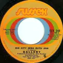 7'' - Gallery - Big City Miss Ruth Ann / Lover's Hideaway