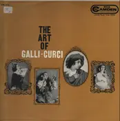 Galli-Curci - The Art of Galli-Curci
