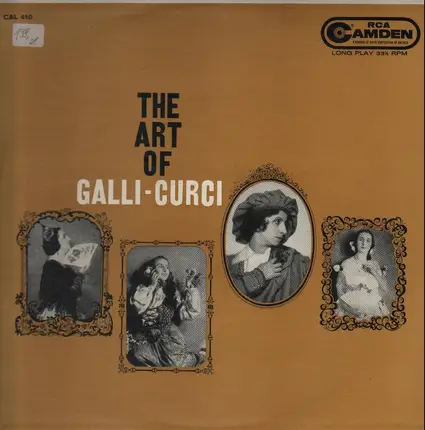 Galli-Curci - The Art of Galli-Curci