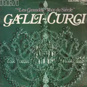 Galli-Curci - Les grandes voix du siècle