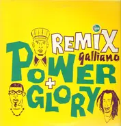 Galliano - Power And Glory (Remix)