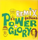 12inch Vinyl Single - Galliano - Power And Glory (Remix)