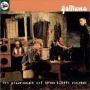 CD - Galliano - In Pursuit Of The 13th Note