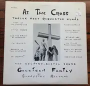 LP - Galligan Family - At The Cross