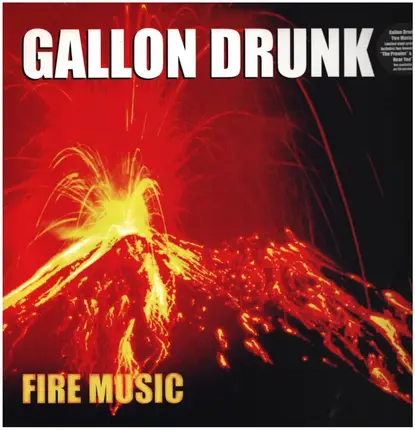 Gallon Drunk - FIRE MUSIC 2XLP