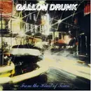 CD - Gallon Drunk - From The Heart Of Town