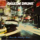 CD - Gallon Drunk - From The Heart Of Town