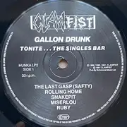 LP - Gallon Drunk - Tonite...The Singles Bar