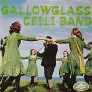 Gallowglass Ceili Band - The Gallowglass Ceili Band