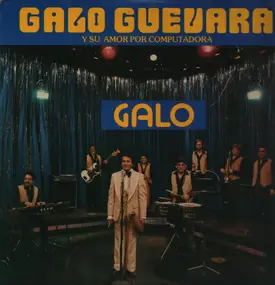 Galo Guevara - Amor por Computadora