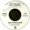 7inch Vinyl Single - Gap Mangione - And The Kids Call It Boogie
