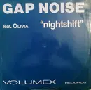 12inch Vinyl Single - Gap Noise feat. Olivia - Nightshift