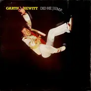 Garth Hewitt - Did He Jump... ...Or Was He Pushed?