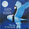 CD - Garth Hudson - The Sea To The North