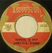 Gary (U.S.) Bonds - School Is Out / One Million Tears