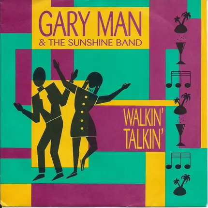 Gary Man & The Sunshine Band - Walkin' Talkin'