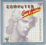 Gary Martin - Computer