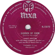 Gary Miller With The Tony Osborne And His Orchestra And The Beryl Scott Chorus - Garden Of Eden / Since I Met You Baby