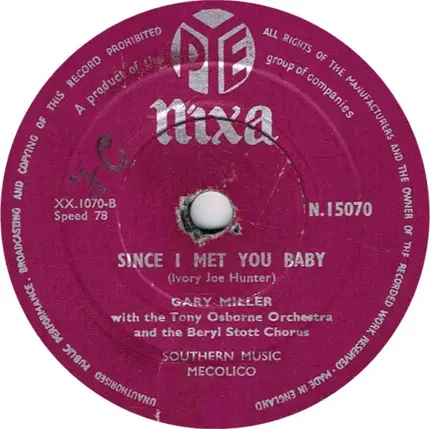 Gary Miller With The Tony Osborne And His Orchestra And The Beryl Scott Chorus - Garden Of Eden / Since I Met You Baby