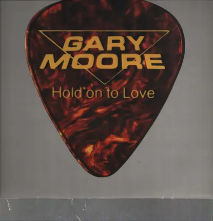 Gary moore - Hold On To Love