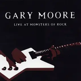 Gary Moore - Live at Monsters of Rock