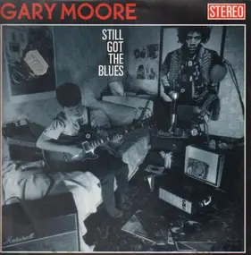 Gary Moore - Still Got The Blues