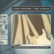 12'' - Gary Moore - The Loner