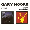 Double CD - Gary Moore - G-Force / Live At The Marquee
