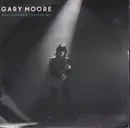 7inch Vinyl Single - Gary Moore - Still Got The Blues (For You)