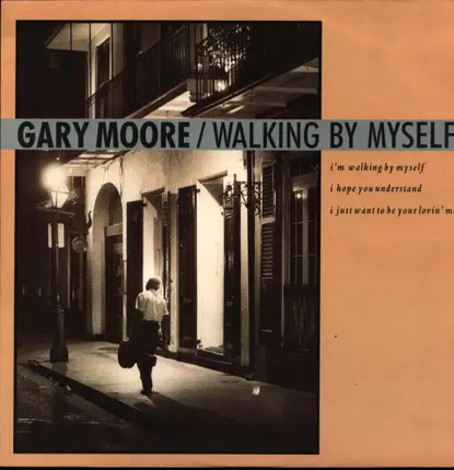 Gary Moore - Walking By Myself