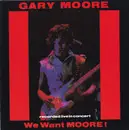 CD - Gary Moore - We Want Moore!