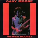 CD - Gary Moore - We Want Moore!