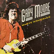CD - Gary Moore - White Knuckles