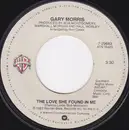 7inch Vinyl Single - Gary Morris - The Love She Found In Me