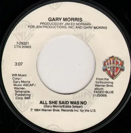 Gary Morris - Between Two Fires / All She Said Was No